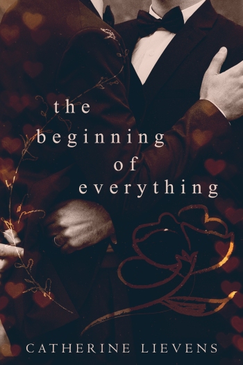 the beginning of everything-Catherine Lievens